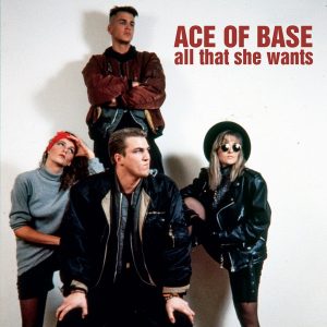 Ace of Base - All That She Wants (Tekste kengesh, Lyric) morning
