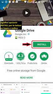 Programe per telefona Android. Si te instaloj Google Drive ne telefon. Tutoriale shqip. 2