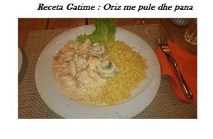 Receta gatimi - Oriz me pule dhe pana