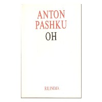 Llojet e montazhit në romanin Oh të Anton Pashkut. sekuenca bukureza Anton Pashku