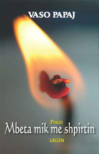 Vaso Papaj - E deshëm atë natë ( Poezi dhe vepra letrare. ) nje rreze drite vjen