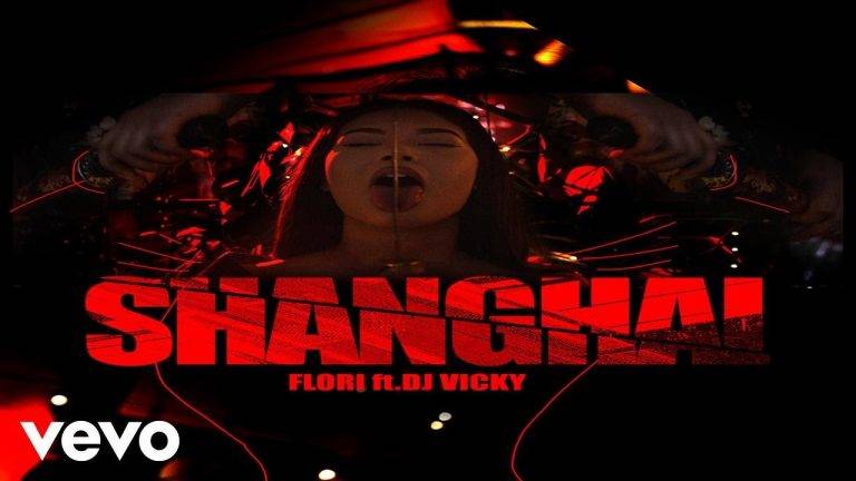 Flori Mumajesi Feat. Dj Vicky - Shanghai (Teksti) Kenge shqip
