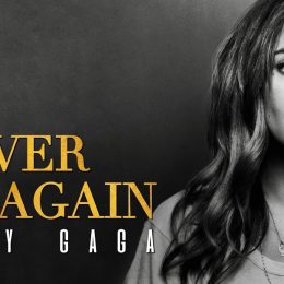 Lady Gaga - I'll Never Love Again (Teksti i kenges)